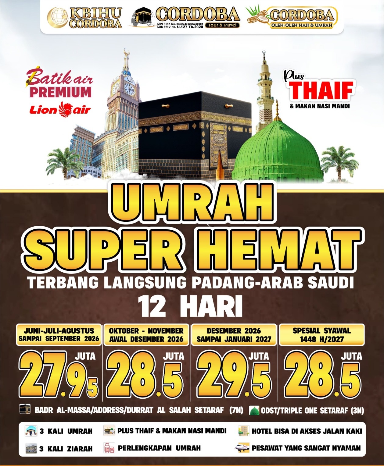 UMRAH SUPER HEMAT (12 Hari), cordoba umroh