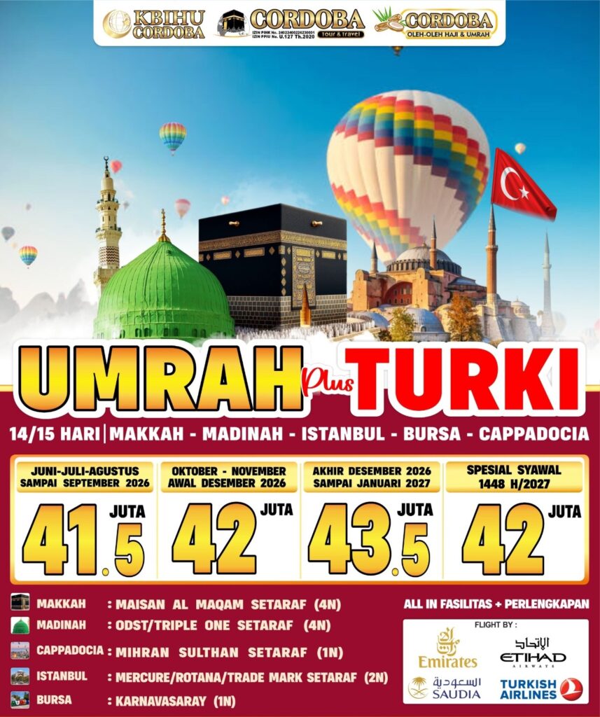 Paket Umrah Plus Turki 14/15 Hari – Cordoba Travel